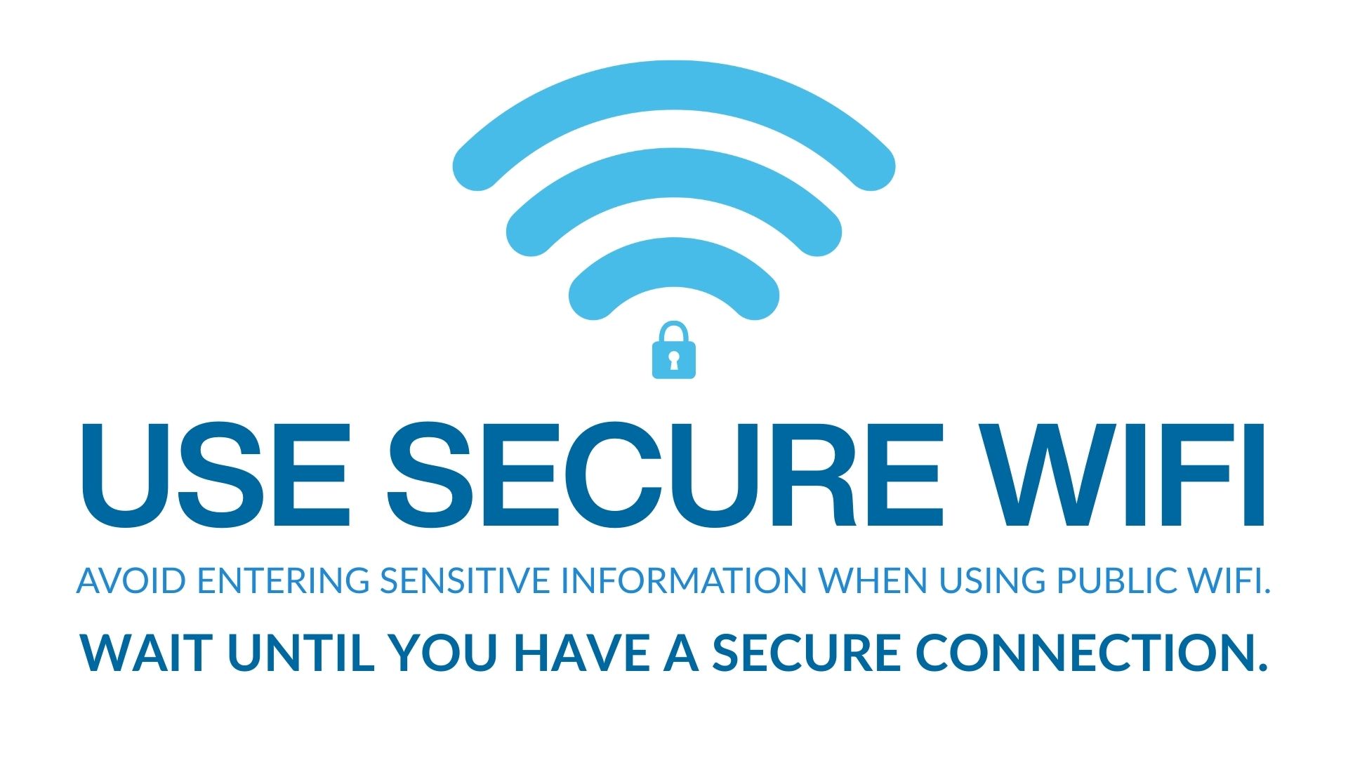 use secure wifi